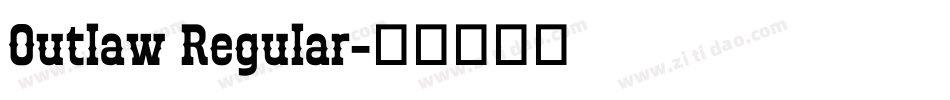Outlaw Regular字体转换